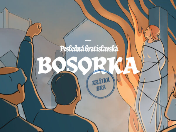Exteriérová hra Posledná bratislavská bosorka