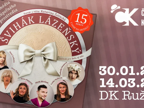 Divadelné predstavenie ŠVIHÁK LÁZEŇSKÝ v DK Ružinov